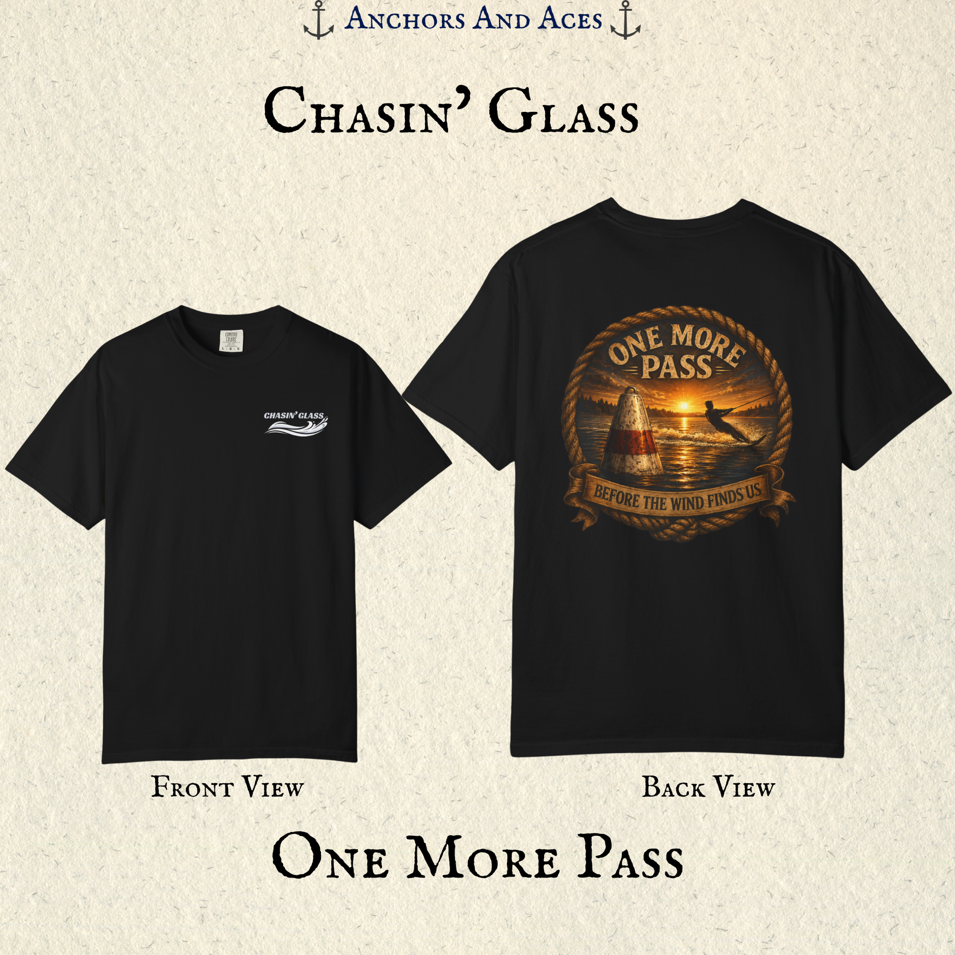 Front and back mockup of a black vintage slalom water ski shirt. The front has a small white Chasin' Glass water splash logo, and the back features a sunrise lake scene with a slalom buoy, water skier, rope border, and the text One More Pass and Before the Wind Finds Us.