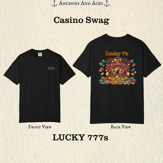 Black Lucky 777s T-shirt shown front and back with a small red 777 chest emblem and colorful vintage casino jackpot artwork on the back.
