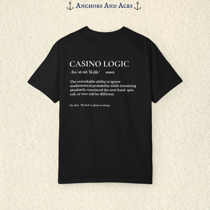 Casino Logic™ | Funny Casino Shirt for Gamblers