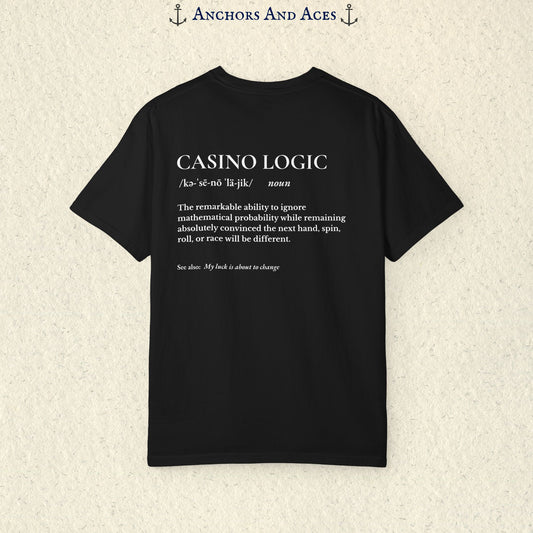 Casino Logic™ | Funny Casino Shirt for Gamblers