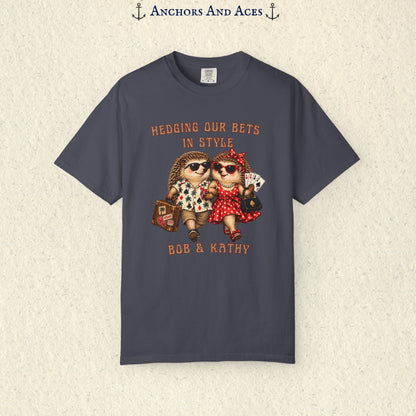 Matching casino couples shirt featuring arm-in-arm hedgehogs in gambling getaway outfits with personalized Bob & Kathy text.